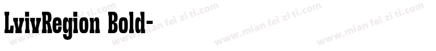 LvivRegion Bold字体转换